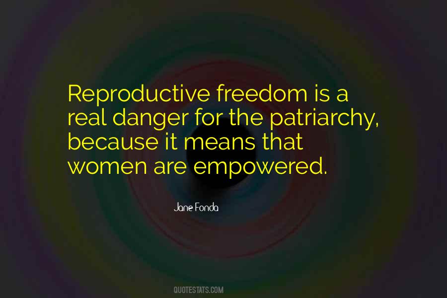 Reproductive Freedom Quotes #1095773