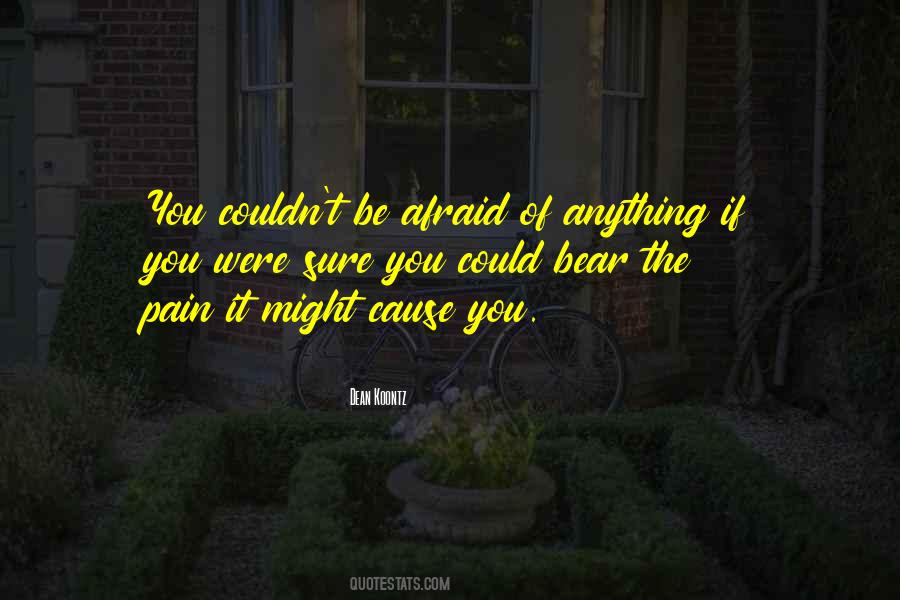 Bear Pain Quotes #1262537