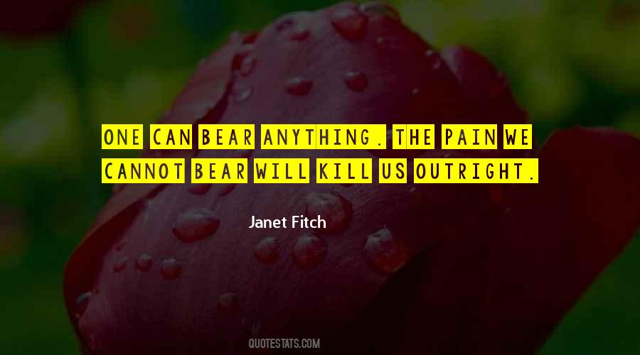 Bear Pain Quotes #1412039