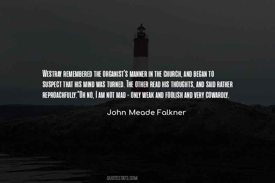Falkner Quotes #1800450
