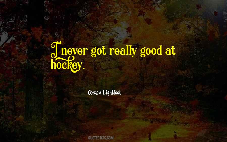 Good Hockey Quotes #779371