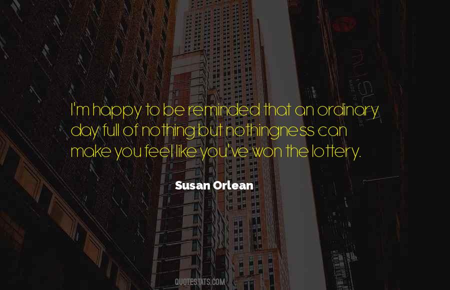 Ordinary Day Quotes #216334