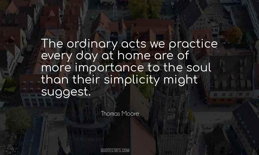 Ordinary Day Quotes #573489