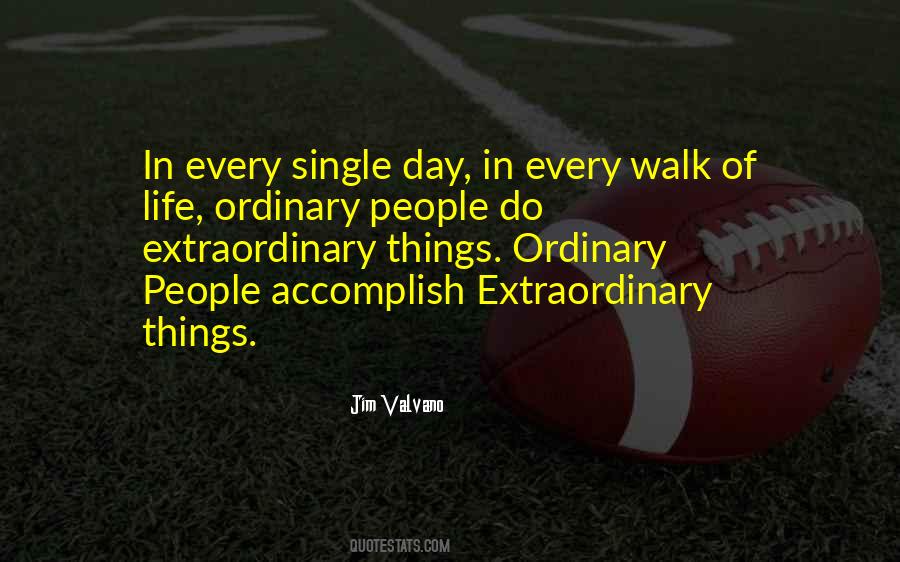 Ordinary Day Quotes #618566