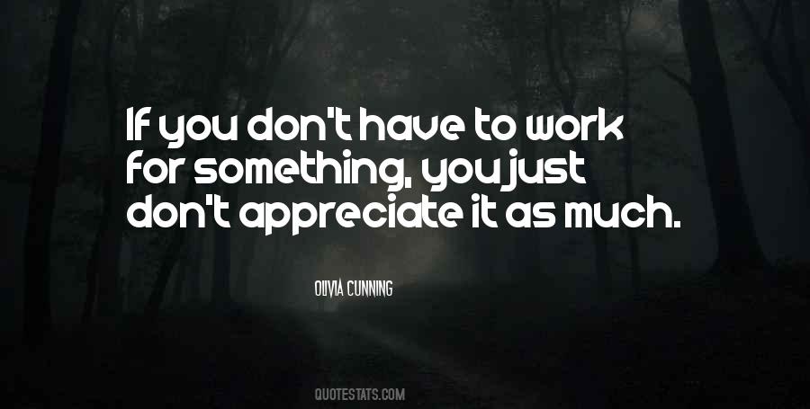 Work For Something Quotes #652862