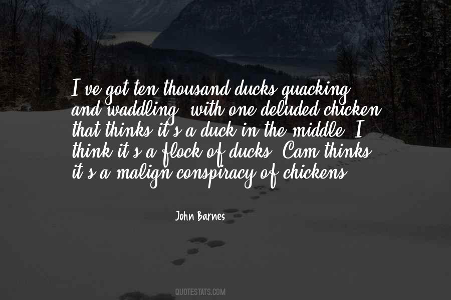 Quacking Duck Quotes #1718205