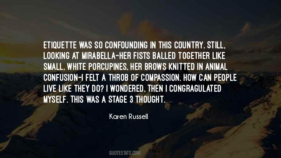 I Was Raised By Wolves Quotes #314043