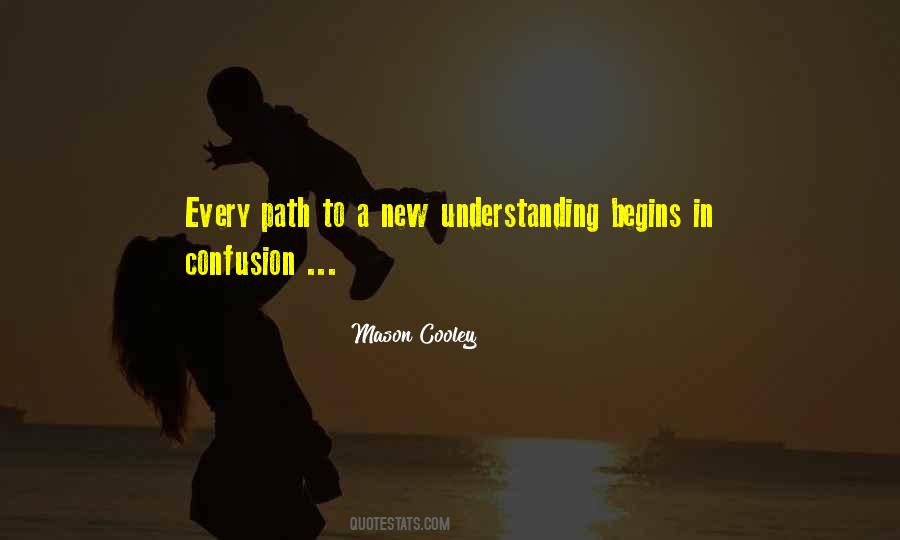 Path To Understanding Quotes #1677875