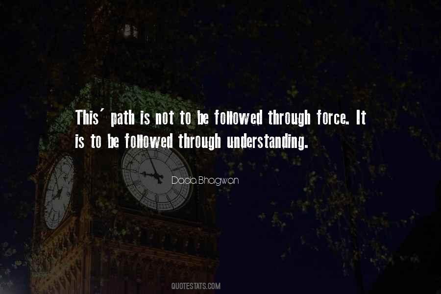 Path To Understanding Quotes #700432