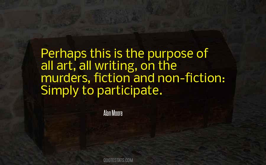 The Art Of Fiction Quotes #1330635