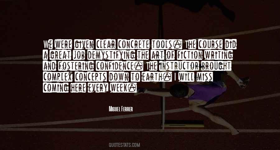 The Art Of Fiction Quotes #1334008