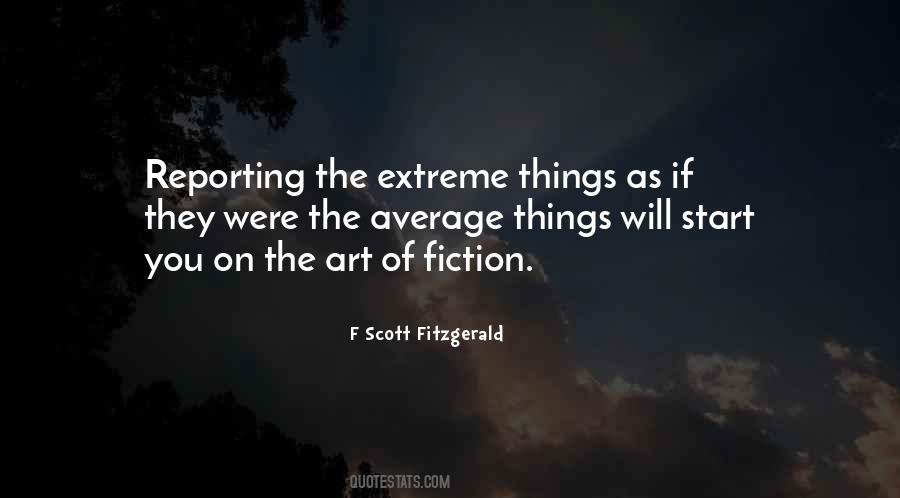 The Art Of Fiction Quotes #1637320