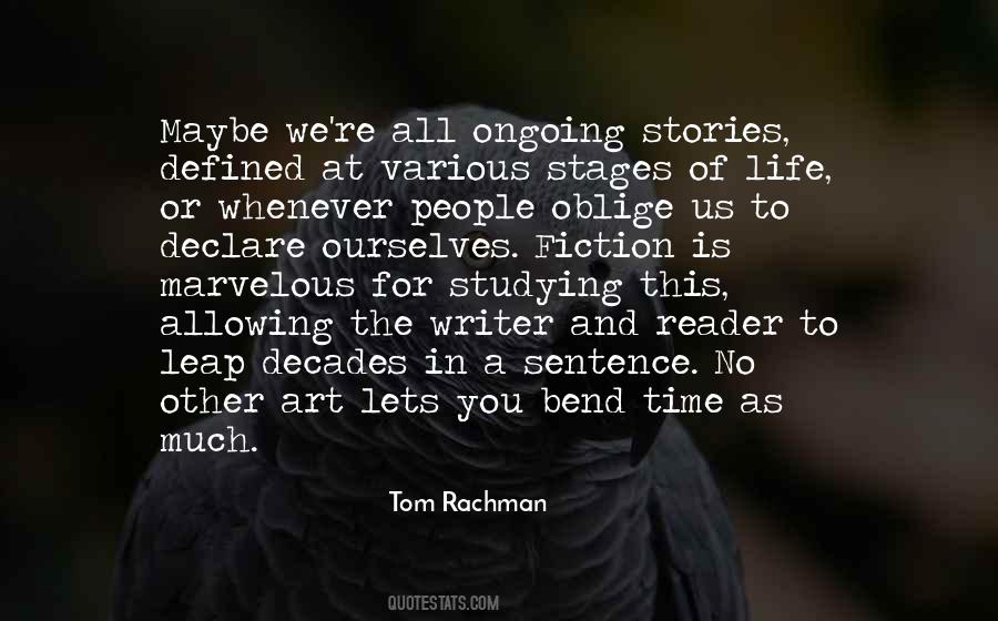 The Art Of Fiction Quotes #365680