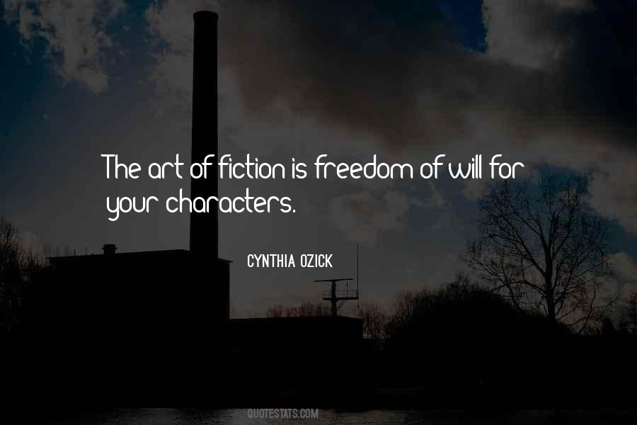 The Art Of Fiction Quotes #64156