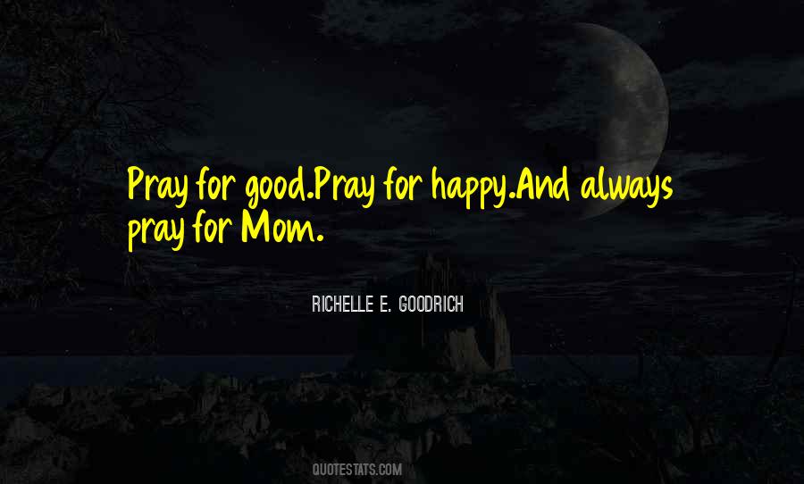 Happy Mom Quotes #491101