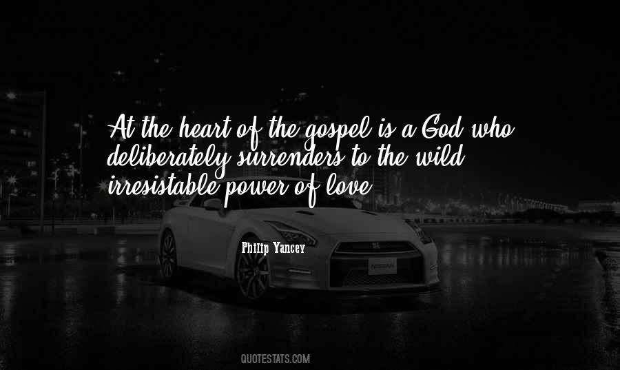 Power Of The Heart Quotes #200418