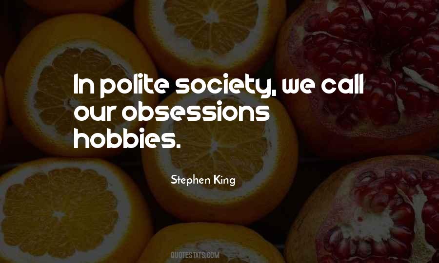 Polite Society Quotes #1466566