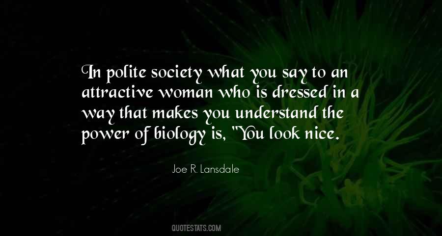 Polite Society Quotes #1738600