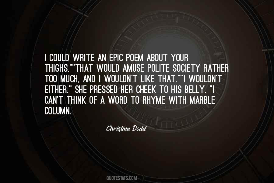 Polite Society Quotes #481158