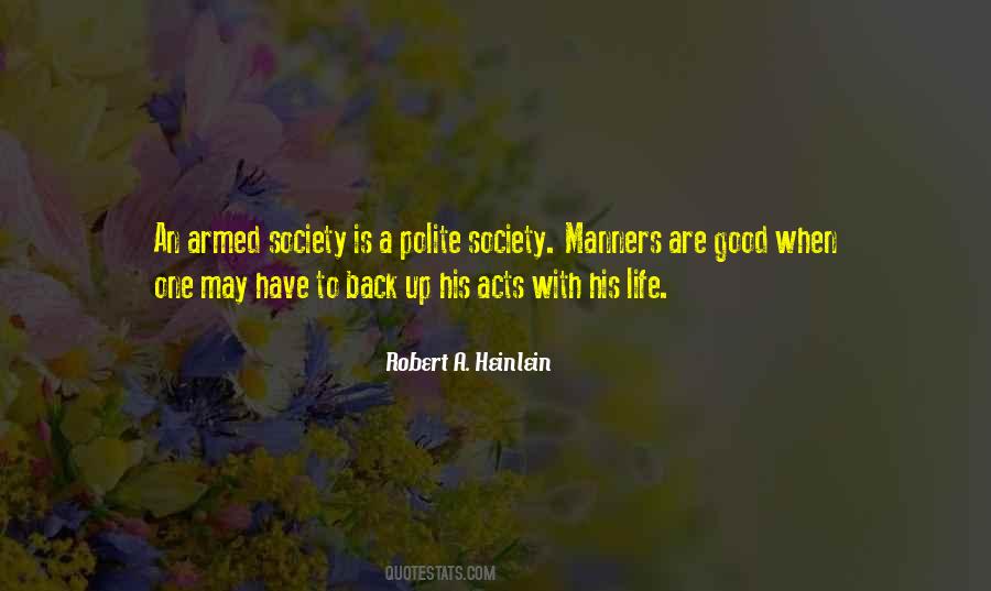 Polite Society Quotes #650595