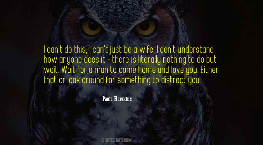 Wife That Love Quotes #249689