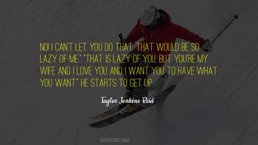 Wife That Love Quotes #514921
