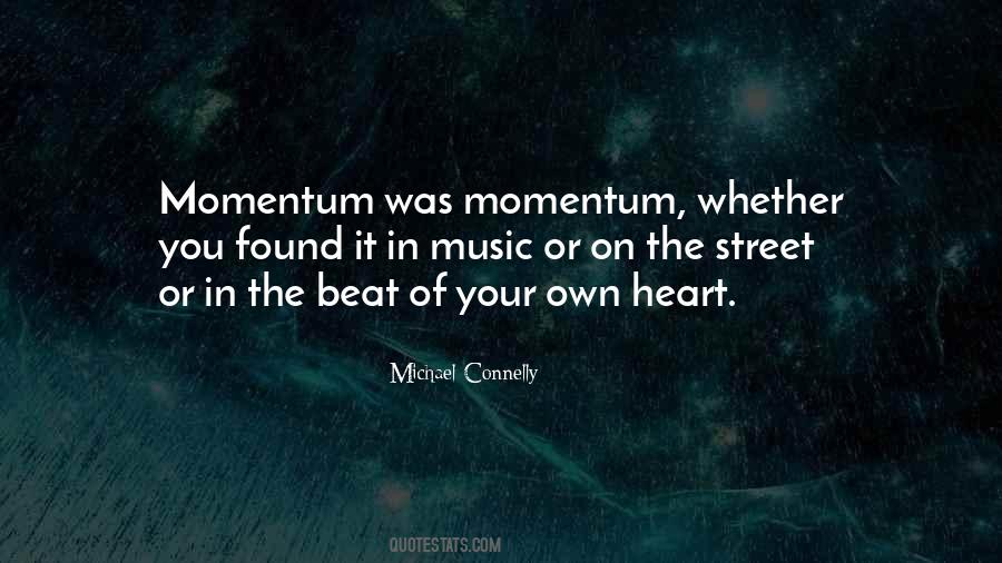 Beat Of Music Quotes #1154605