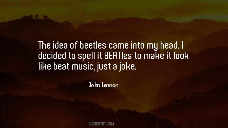 Beat Of Music Quotes #1610041