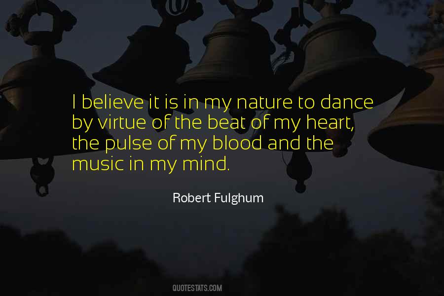 Beat Of Music Quotes #1621142