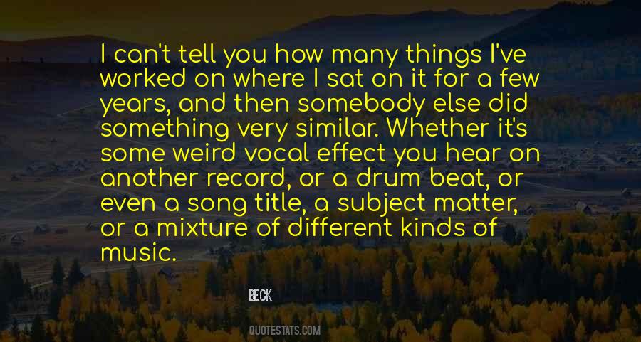 Beat Of Music Quotes #651340