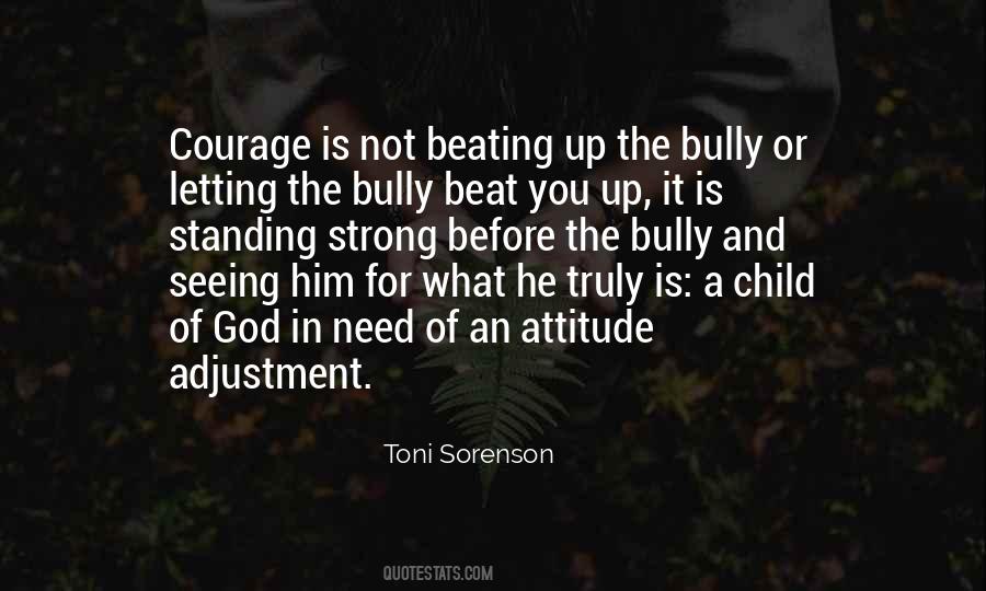 Beat The Bully Quotes #164326