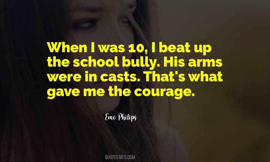 Beat The Bully Quotes #837539