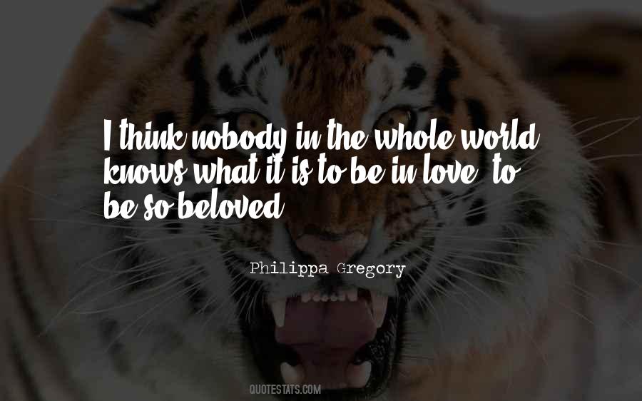 Love The Whole World Quotes #224193