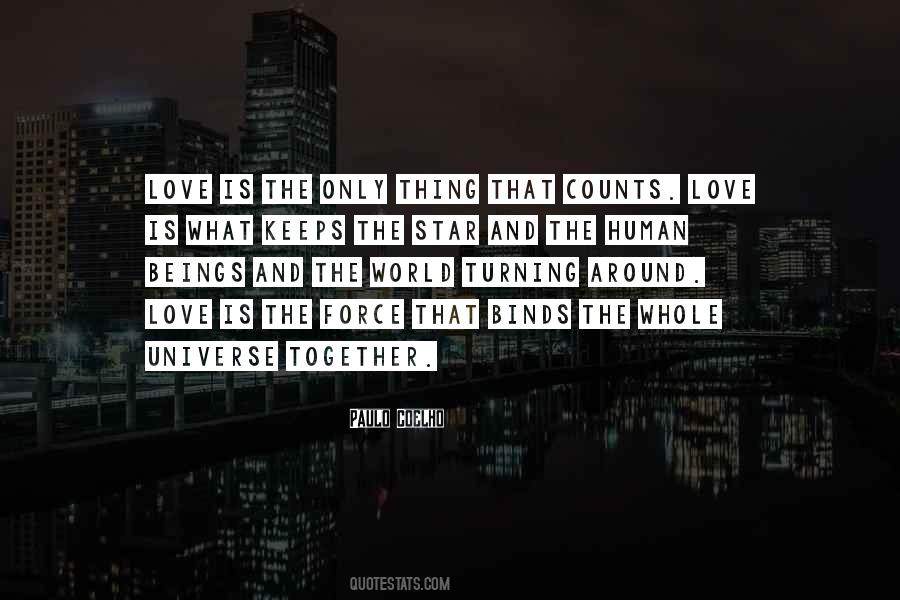 Love The Whole World Quotes #459319