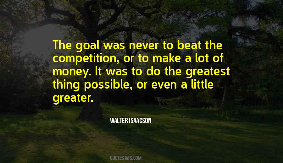 Beat The Competition Quotes #332485