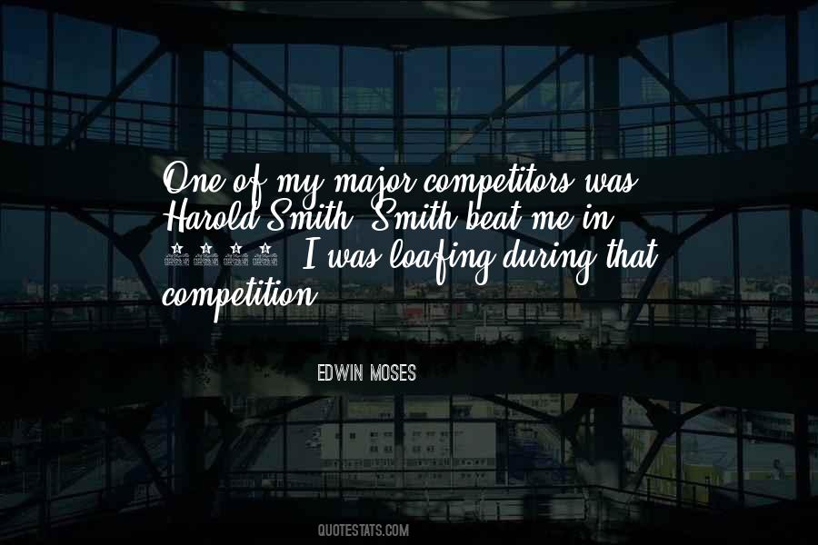 Beat The Competition Quotes #881810