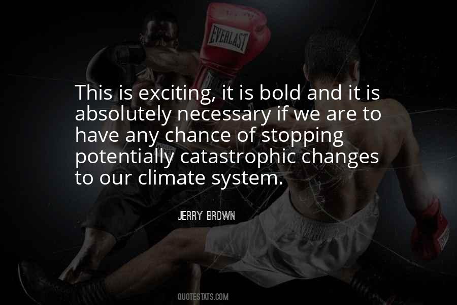 Climate Changes Quotes #542908