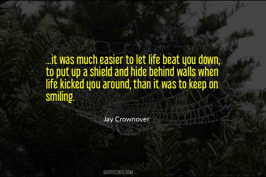 Beat You Down Quotes #1055507