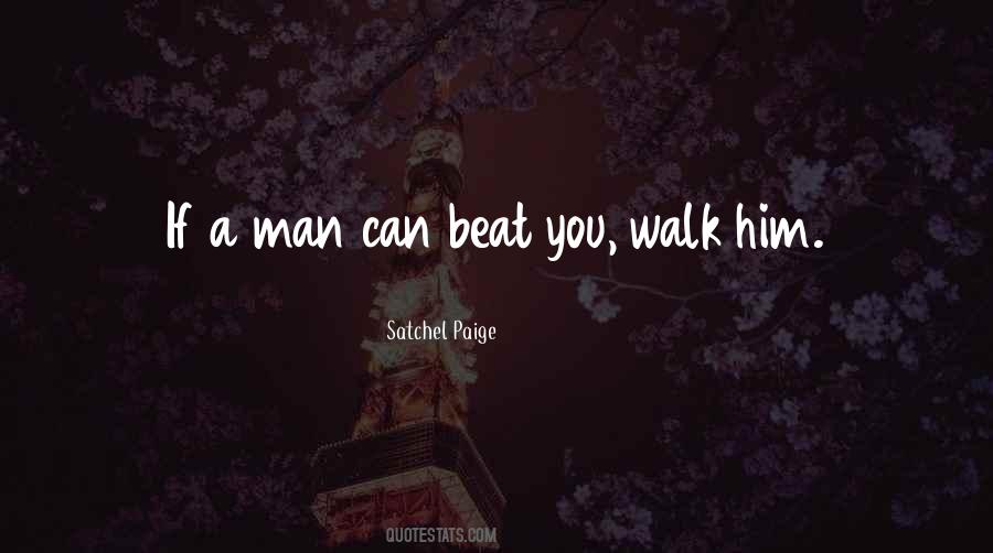 Beat You Quotes #1228083