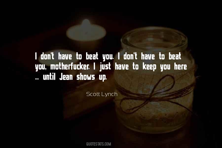 Beat You Quotes #1806675