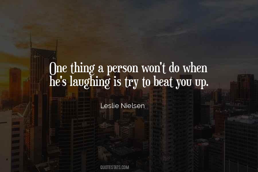 Beat You Up Quotes #269874