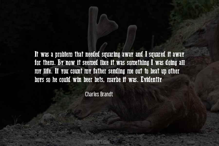Beat You Up Quotes #545044