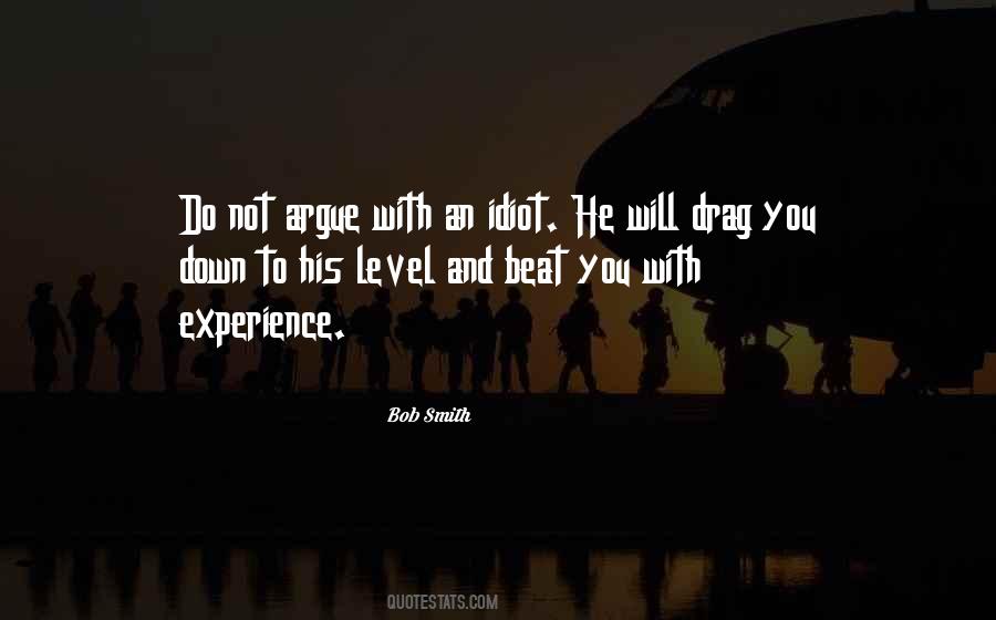 Beat You With Experience Quotes #1615587
