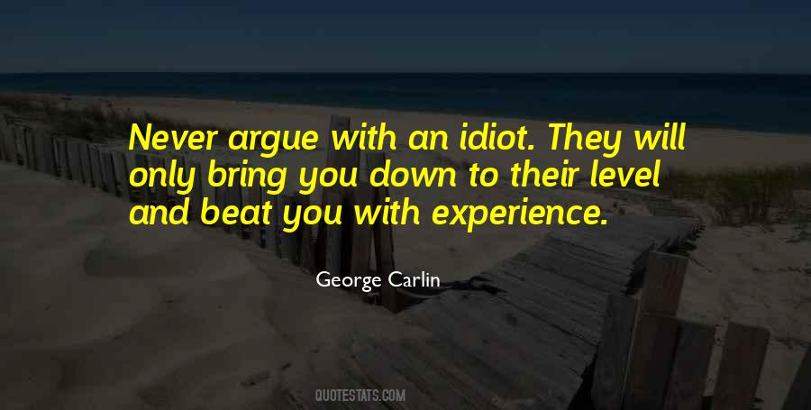 Beat You With Experience Quotes #707064