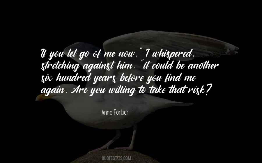Are You Willing Quotes #1009100