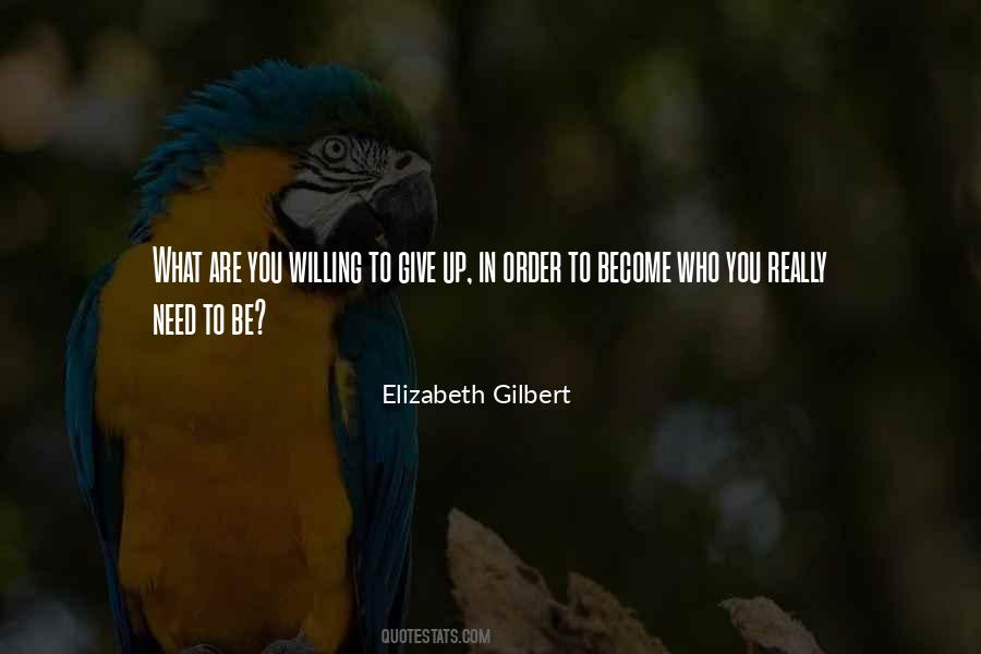 Are You Willing Quotes #1037104