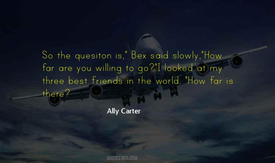 Are You Willing Quotes #1245933