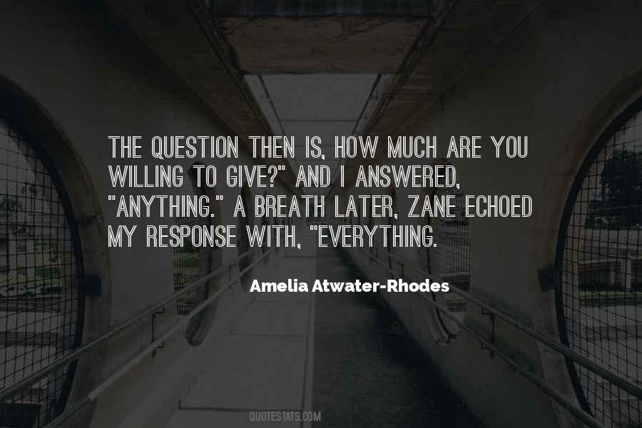 Are You Willing Quotes #150848