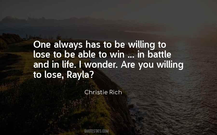 Are You Willing Quotes #229198