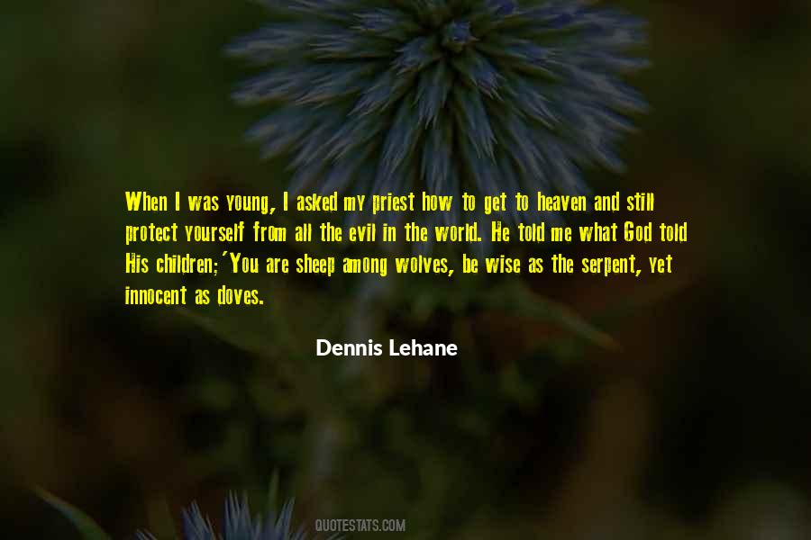 When I Get To Heaven Quotes #214957